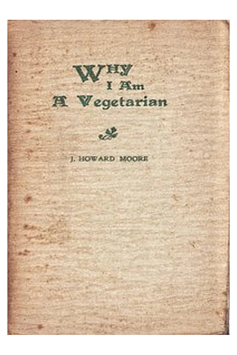 Why I Am a Vegetarian