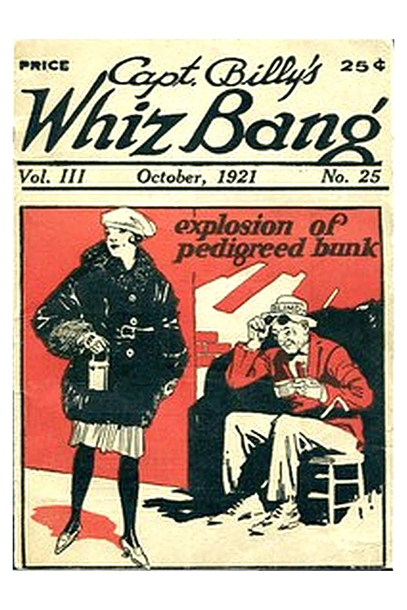 Captain Billy's Whiz Bang, Vol. 3, No. 25, October, 1921