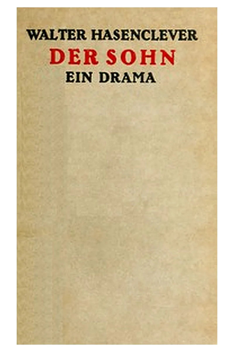 Der Sohn: Ein Drama in fünf Akten