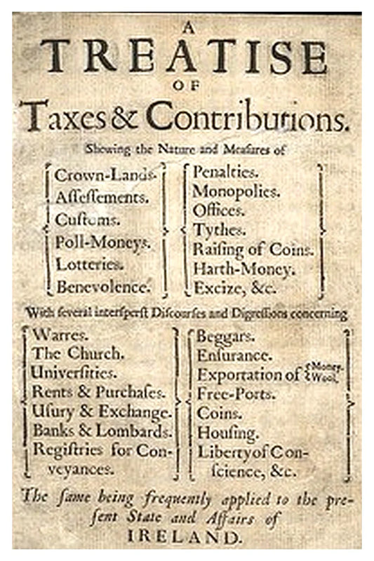 A Treatise of Taxes and Contributions
