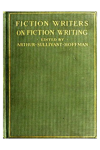 Fiction Writers on Fiction Writing

