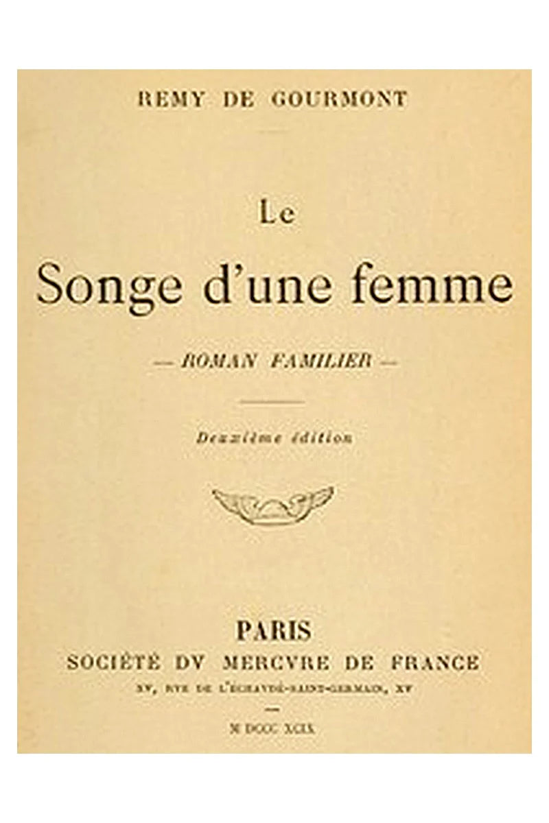 Le songe d'une femme: roman familier