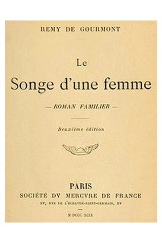 Le songe d'une femme: roman familier