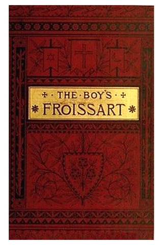 The boy's Froissart
