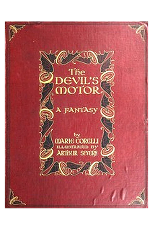 The Devil's Motor: A Fantasy
