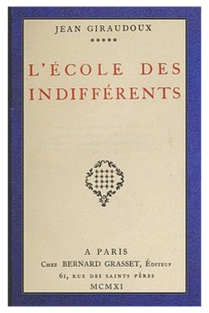 L'École des indifférents