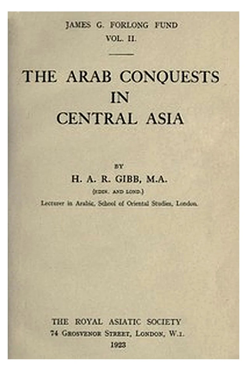 The Arab conquests in Central Asia