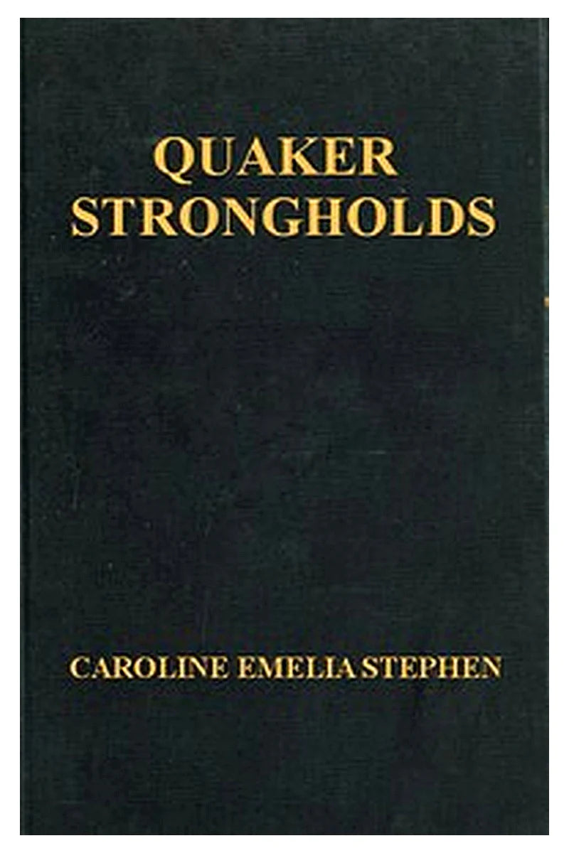 Quaker Strongholds