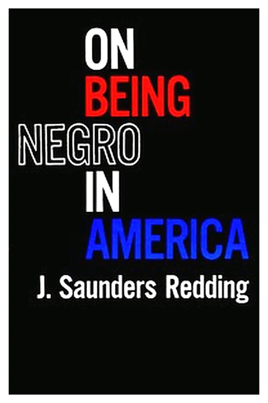 On Being Negro in America