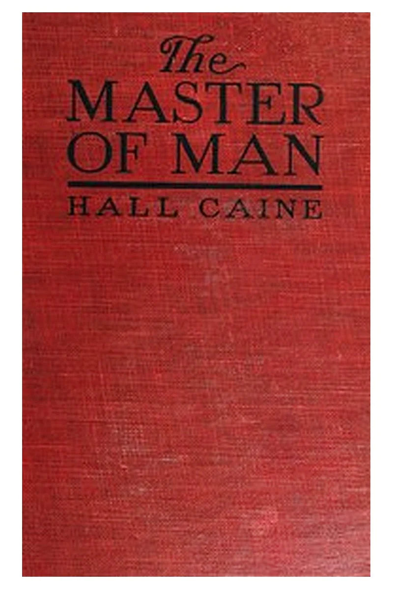 The Master of Man: The Story of a Sin