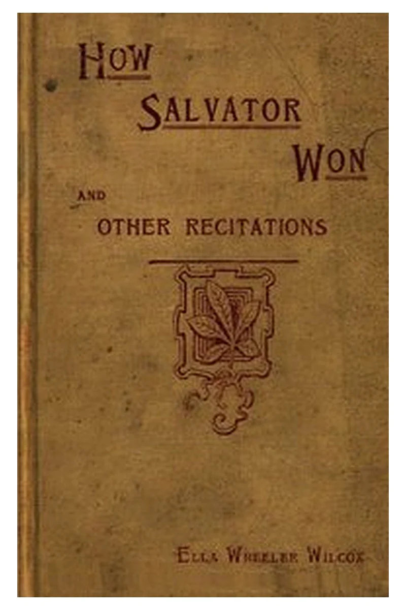 How Salvator Won, and Other Recitations