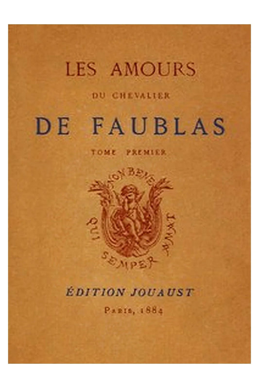 Les amours du chevalier de Faublas, tome 1/5