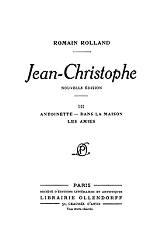 Jean-Christophe Volume 3
