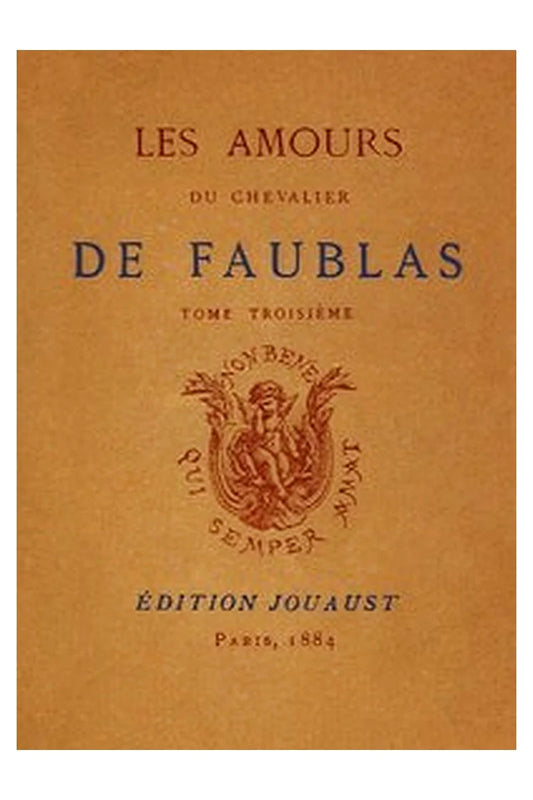 Les amours du chevalier de Faublas, tome 3/5