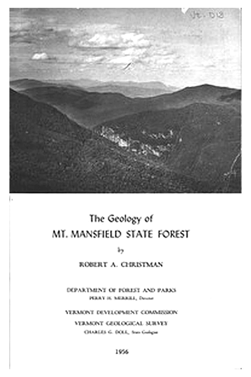 The Geology of Mt. Mansfield State Forest