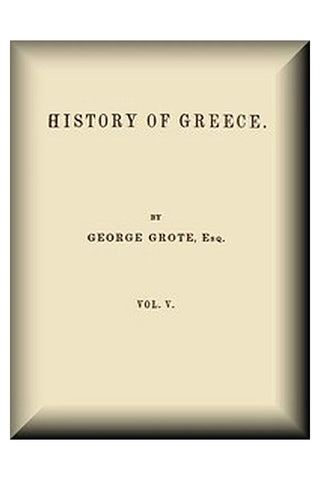 History of Greece, Volume 05 (of 12)