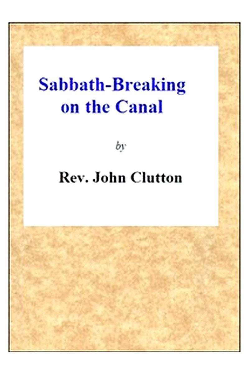 Sabbath-Breaking on the Canal: A Poem