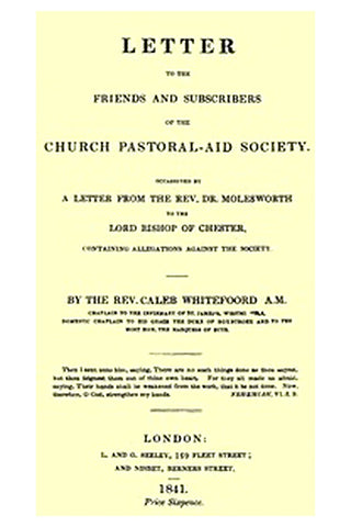 Letter to the Friends and Subscribers of the Church Pastoral-Aid Society