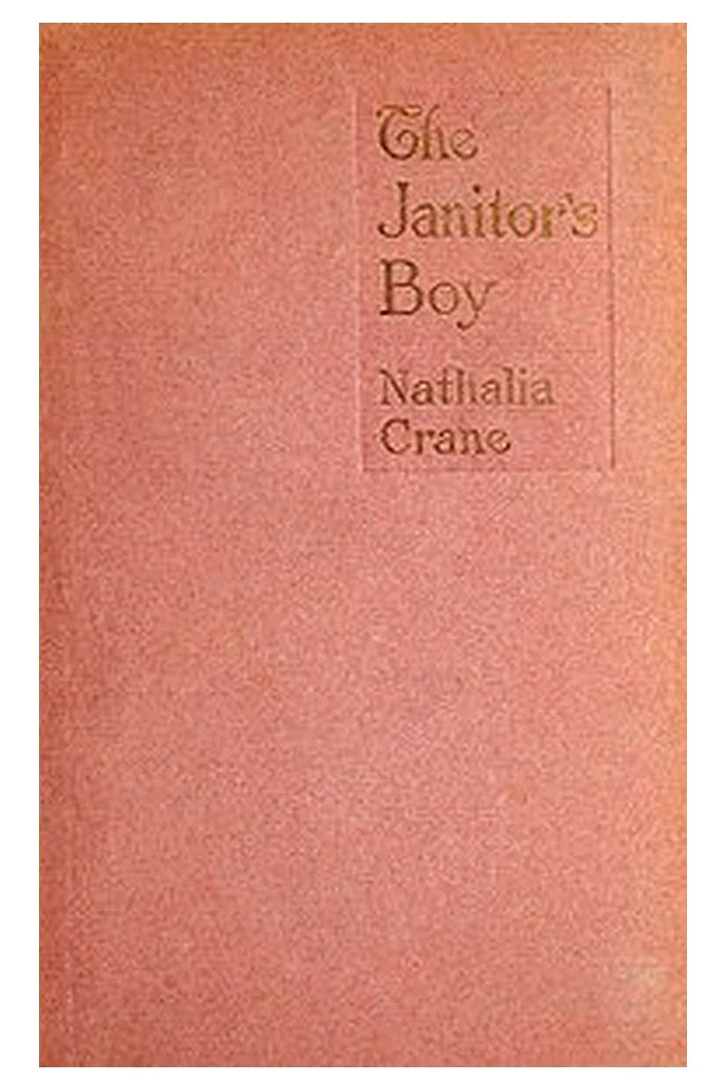 The Janitor's Boy, and Other Poems