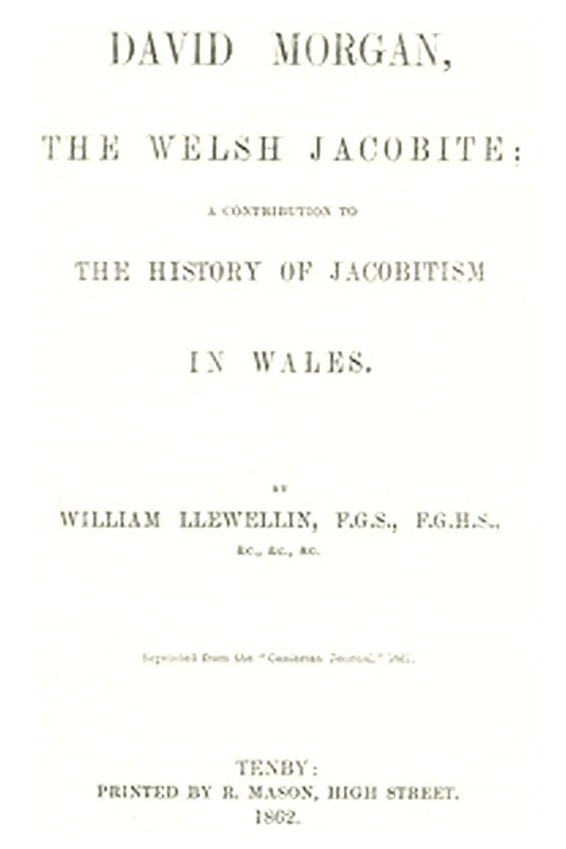 David Morgan, the Welsh Jacobite