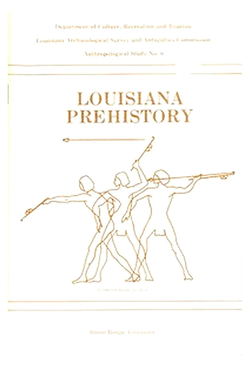 Anthropological study (Louisiana Archaeological Survey and Antiquities Commission) no. 6