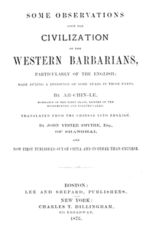 Some Observations Upon the Civilization of the Western Barbarians, Particularly of the English

