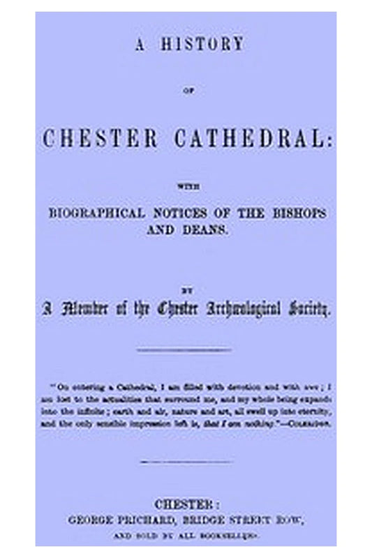 A History of Chester Cathedral