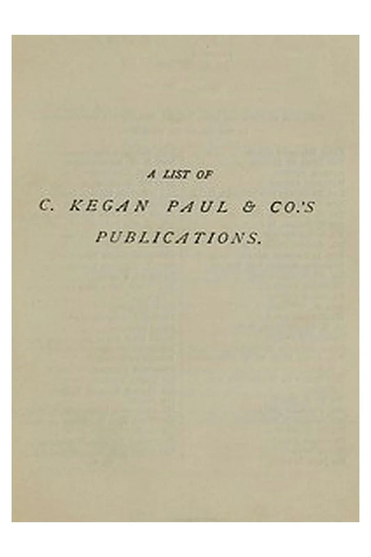 A List of C. Kegan Paul and Co.'s Publications [1879]