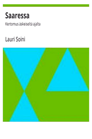 Saaressa: Kertomus äskeiseltä ajalta