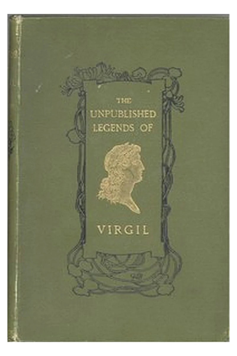 The Unpublished Legends of Virgil