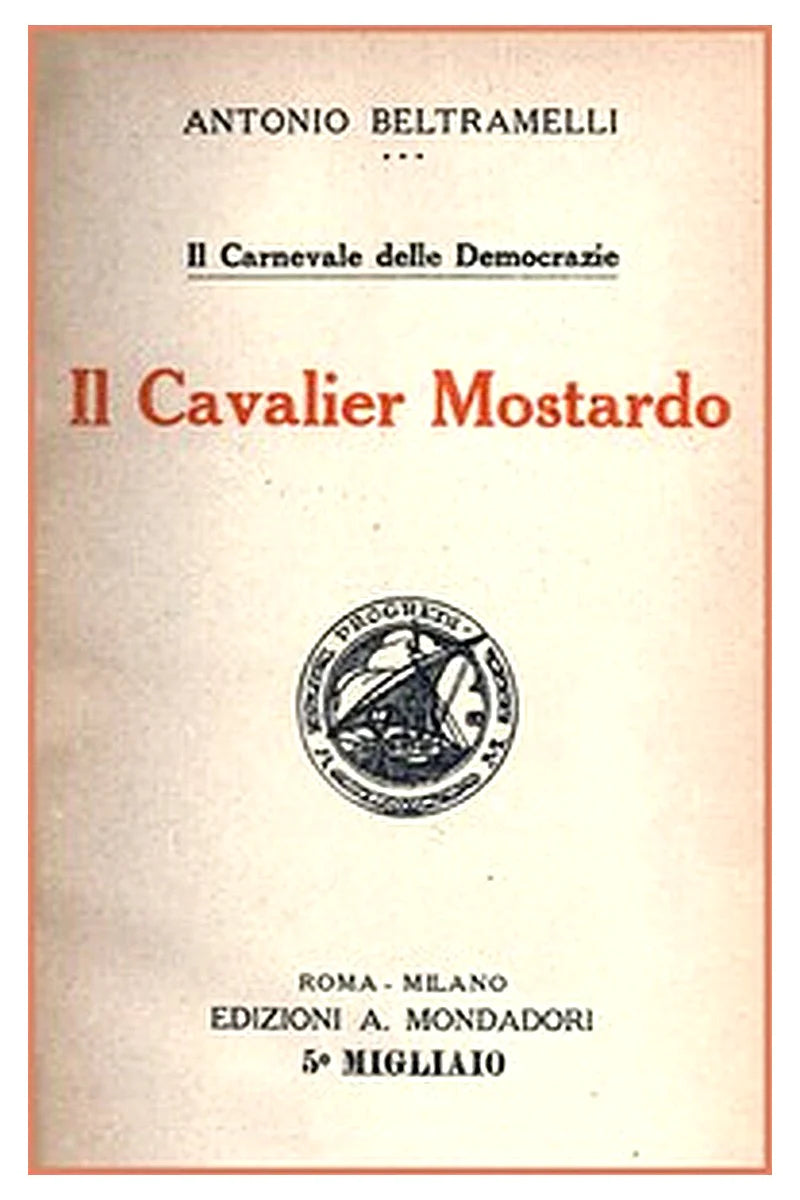 Il Cavalier Mostardo