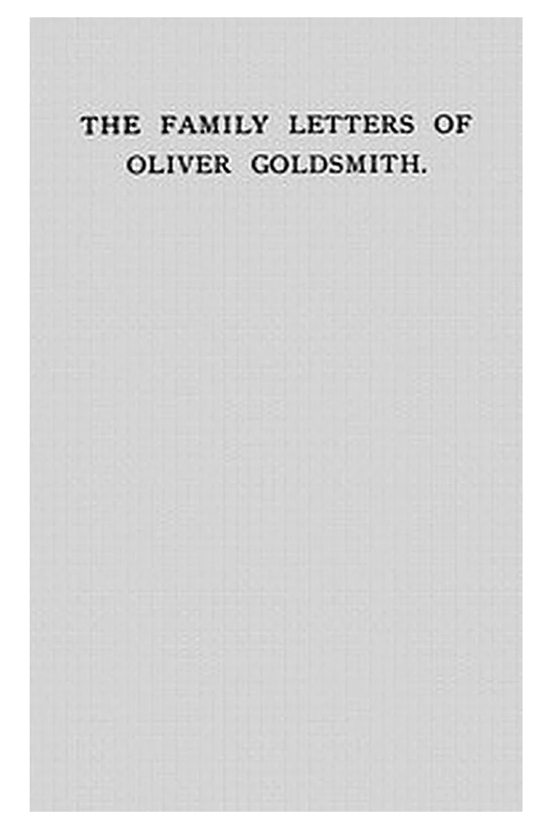The Family Letters of Oliver Goldsmith