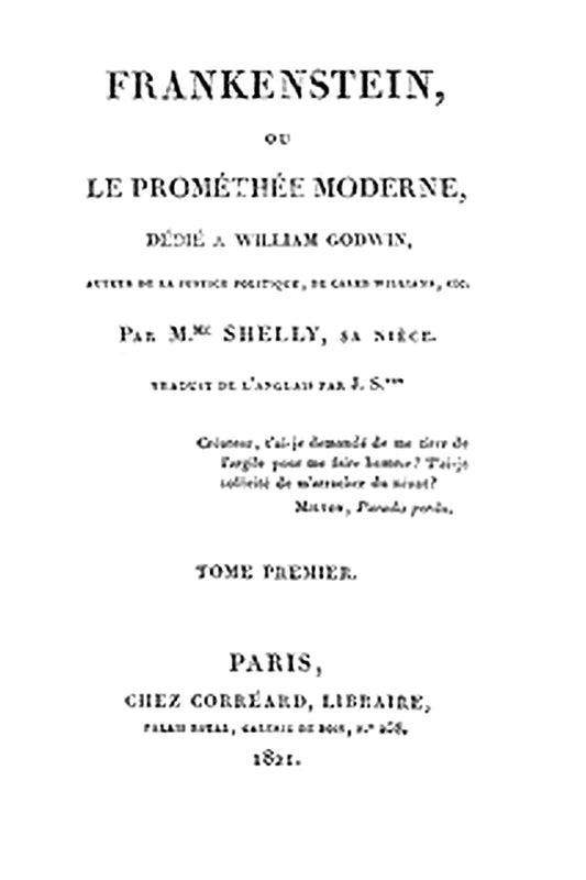 Frankenstein, ou le Prométhée moderne Volume 1 (of 3)
