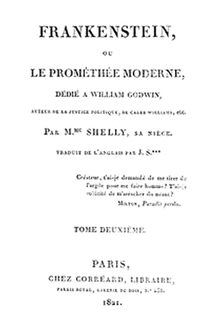 Frankenstein, ou le Prométhée moderne Volume 2 (of 3)