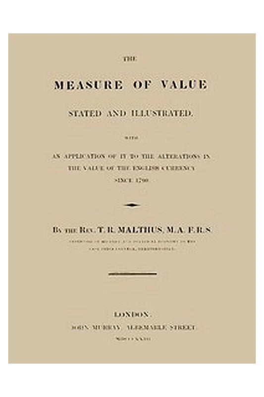 The Measure of Value Stated and Illustrated
