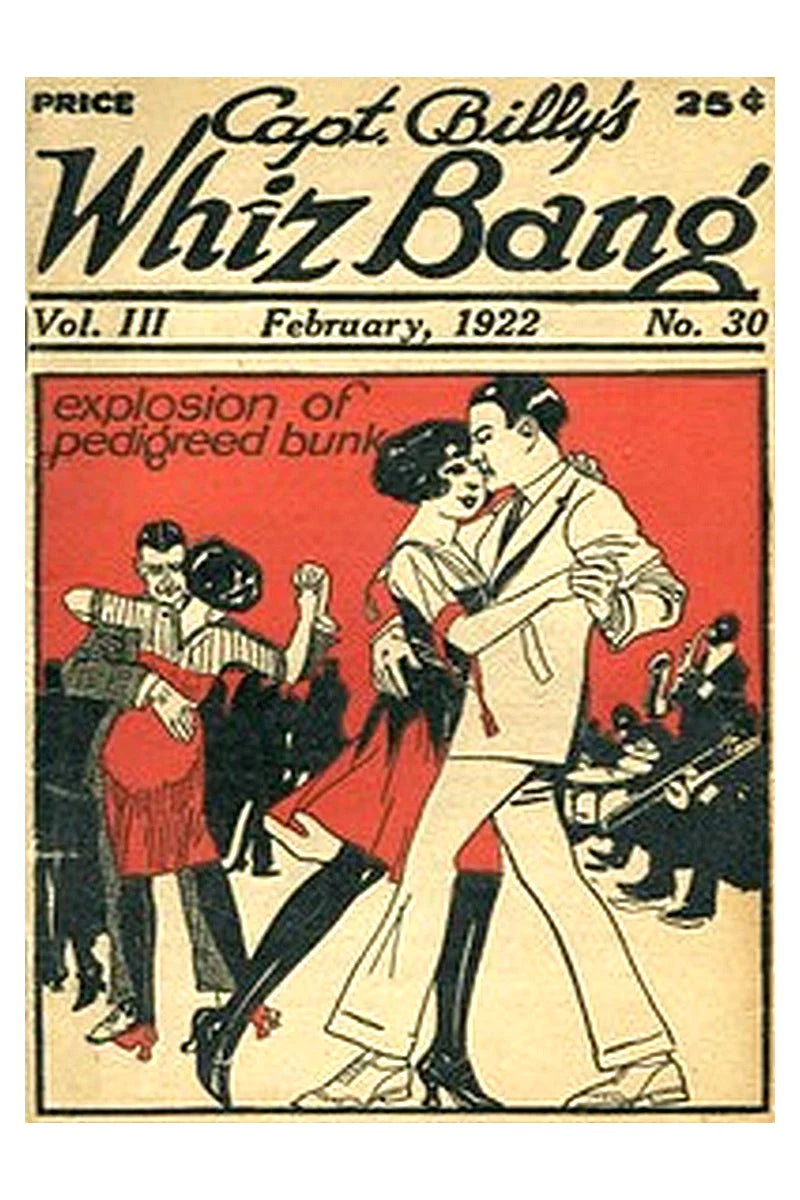 Captain Billy's Whiz Bang, Vol. 3, No. 30, February, 1922