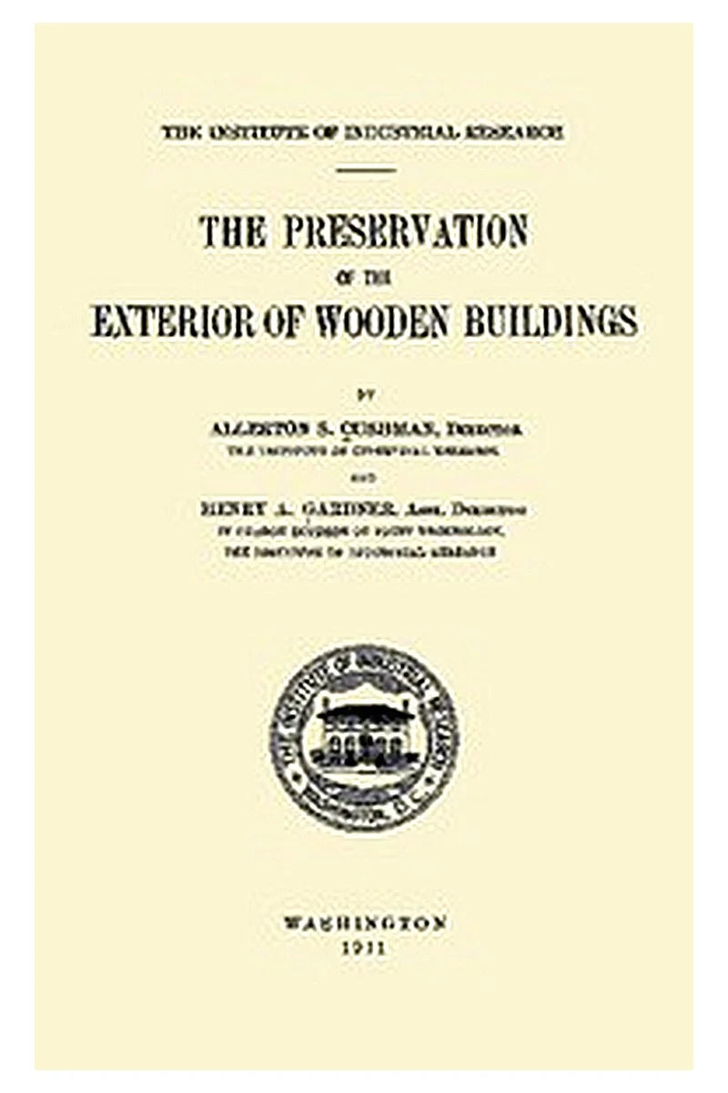 The Preservation of the Exterior of Wooden Buildings