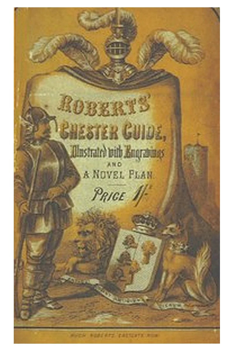Roberts' Chester Guide [1858]