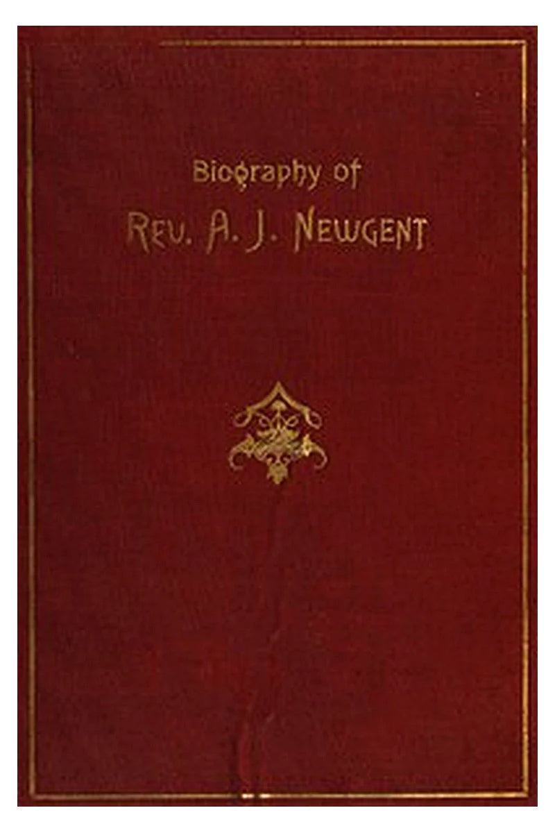 The Experiences of Uncle Jack: Being a Biography of Rev. Andrew Jackson Newgent