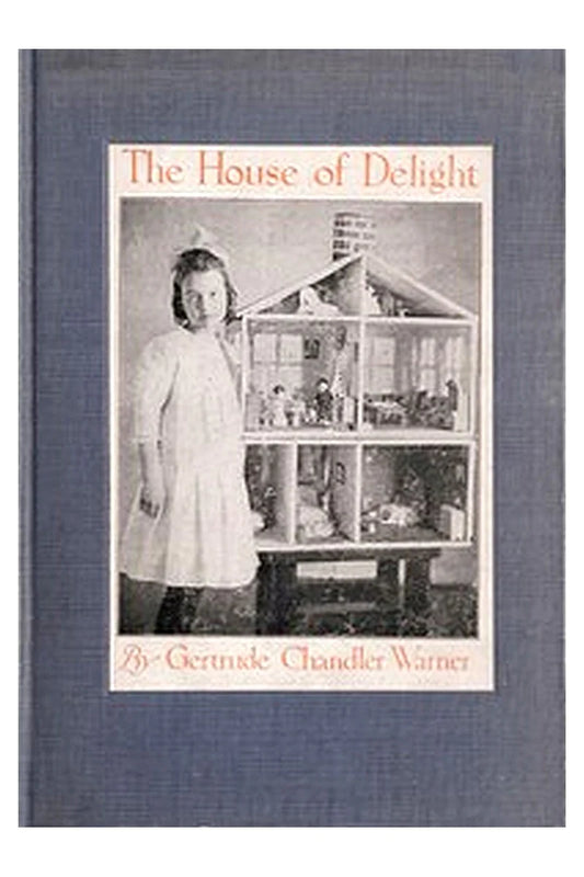 The House of Delight