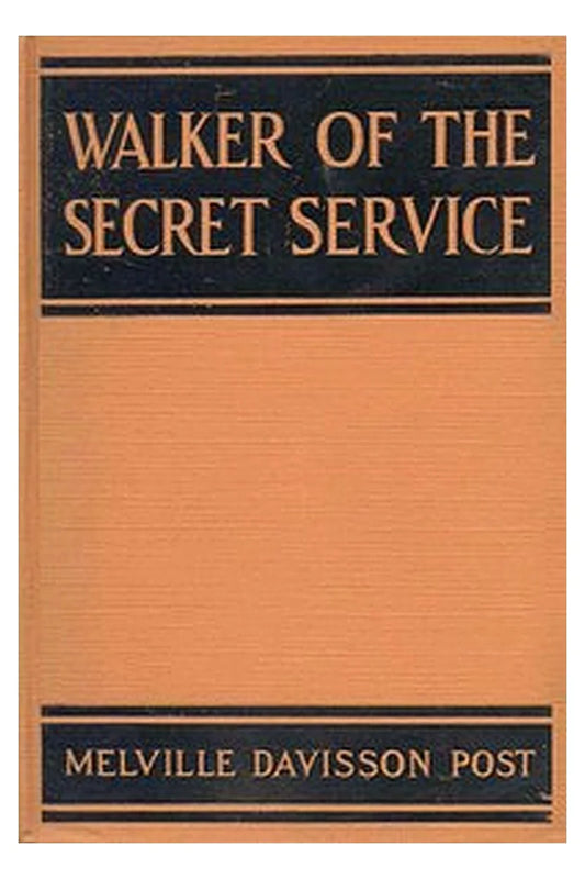 Walker of the Secret Service