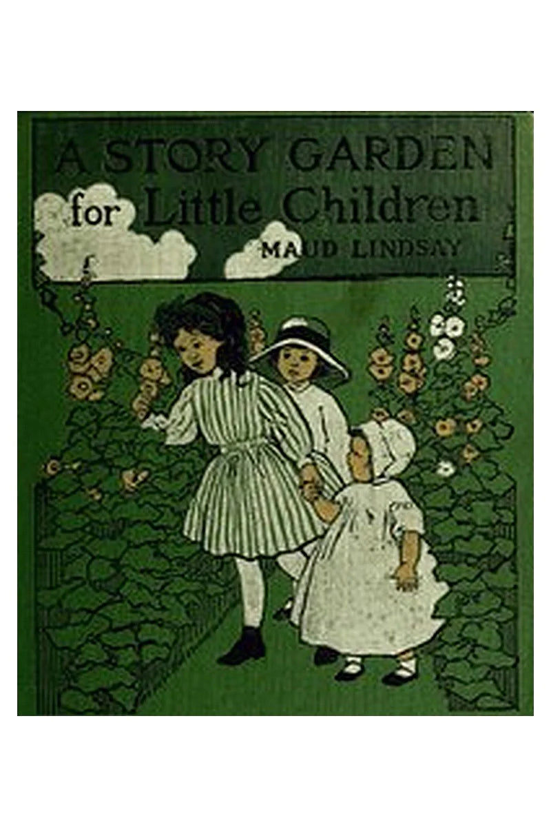 A Story Garden for Little Children