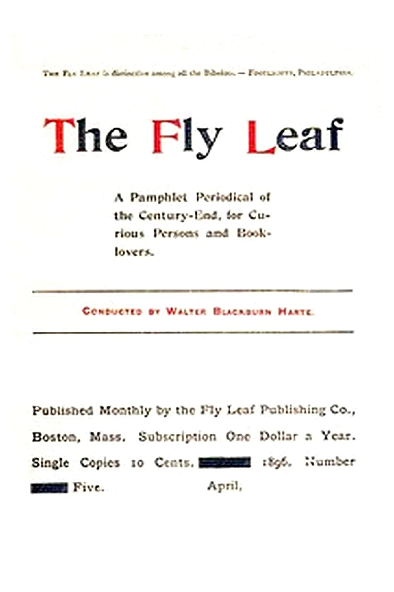 The Fly Leaf, No. 5, Vol. 1, April 1896