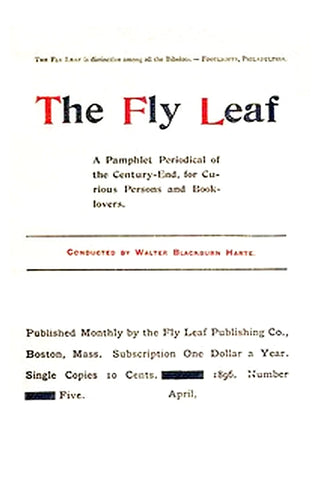 The Fly Leaf, No. 5, Vol. 1, April 1896