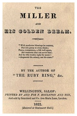 The Miller and His Golden Dream