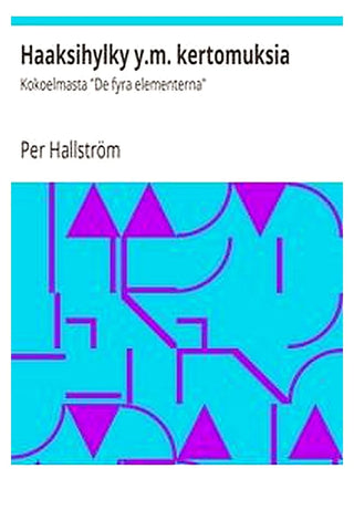 Haaksihylky y.m. kertomuksia
