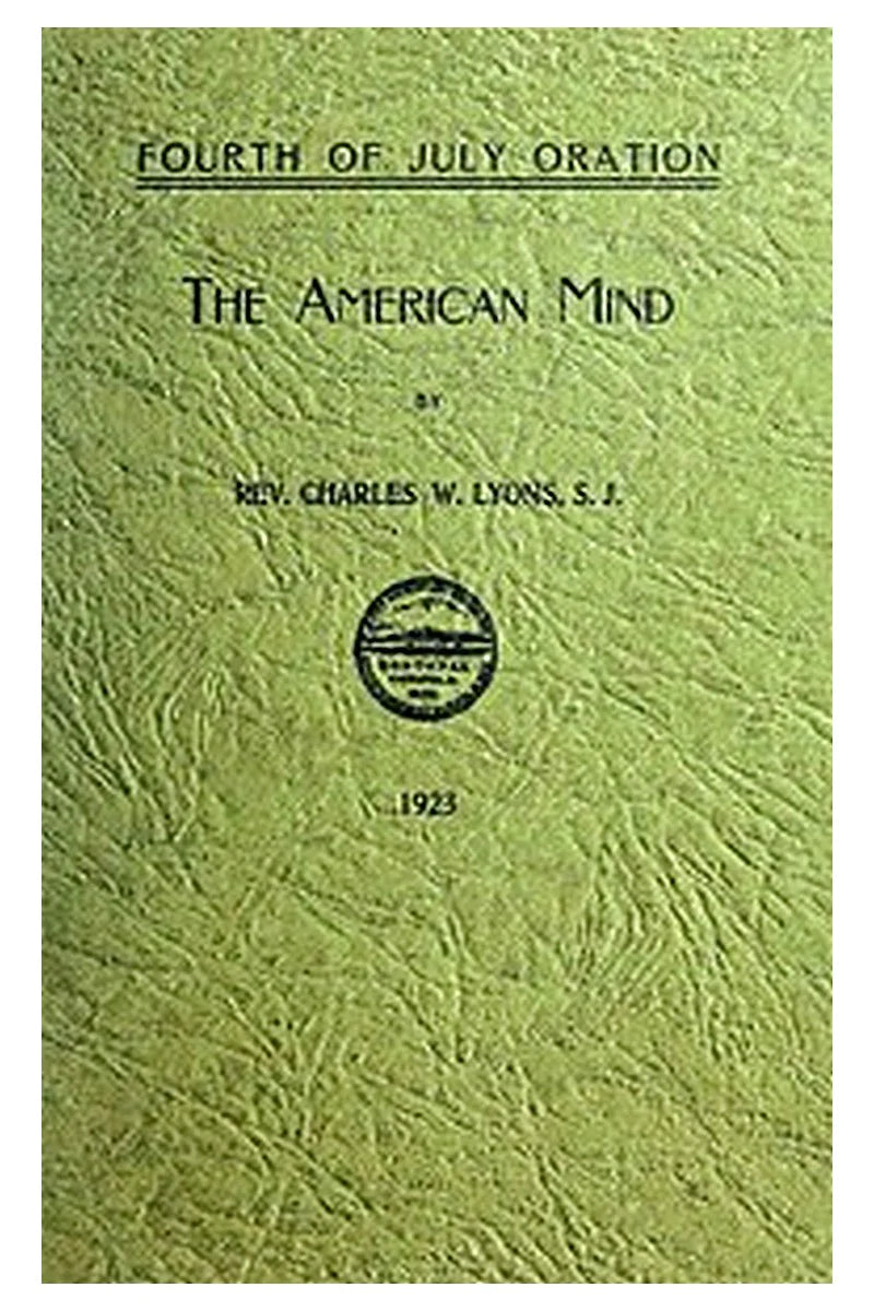 Oration: The American Mind