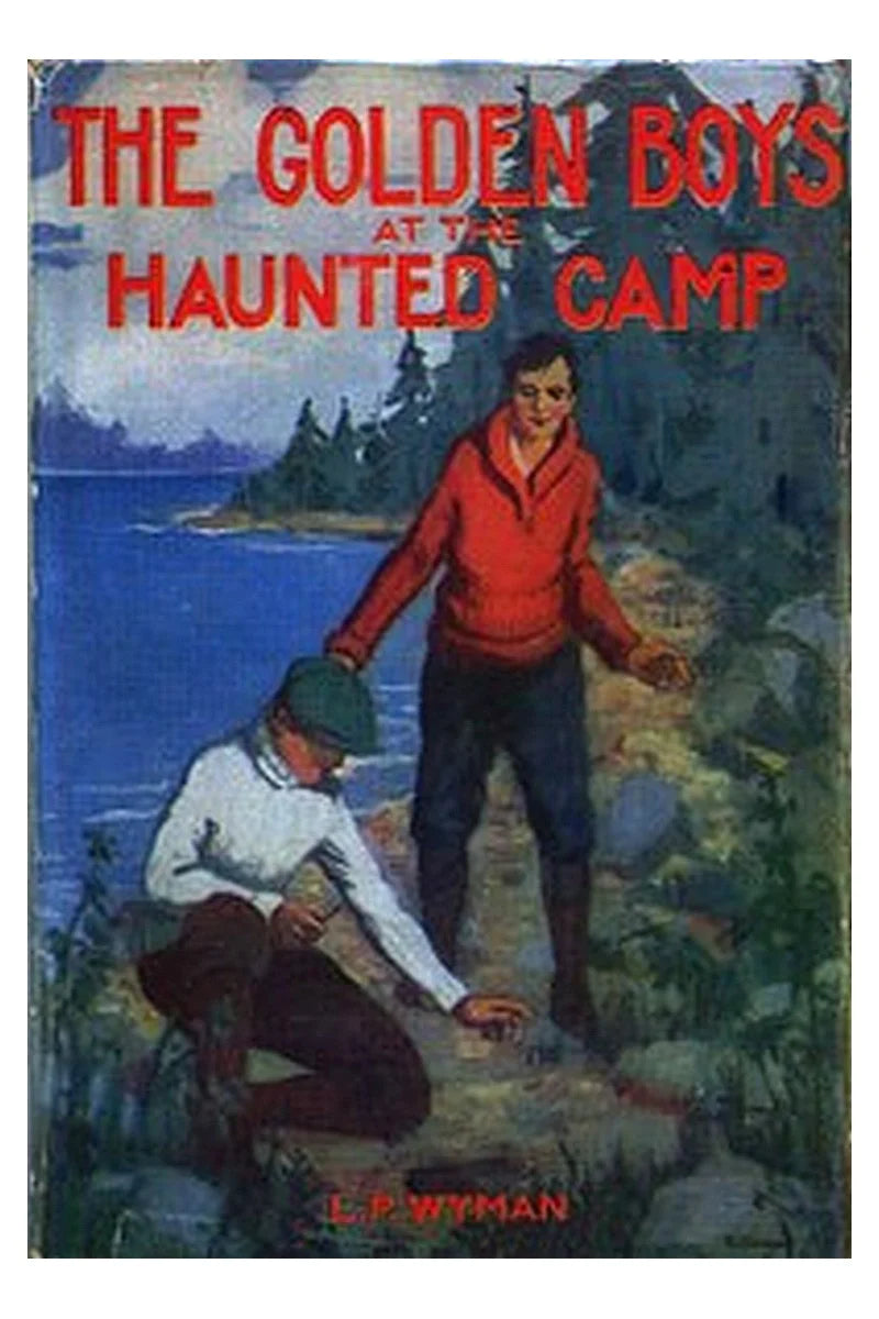 The Golden Boys at the Haunted Camp