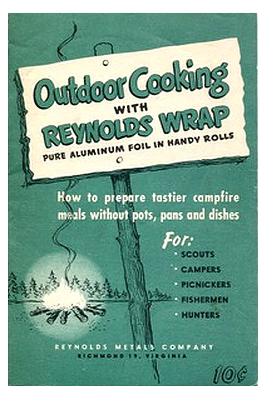 Outdoor Cooking with Reynolds Wrap