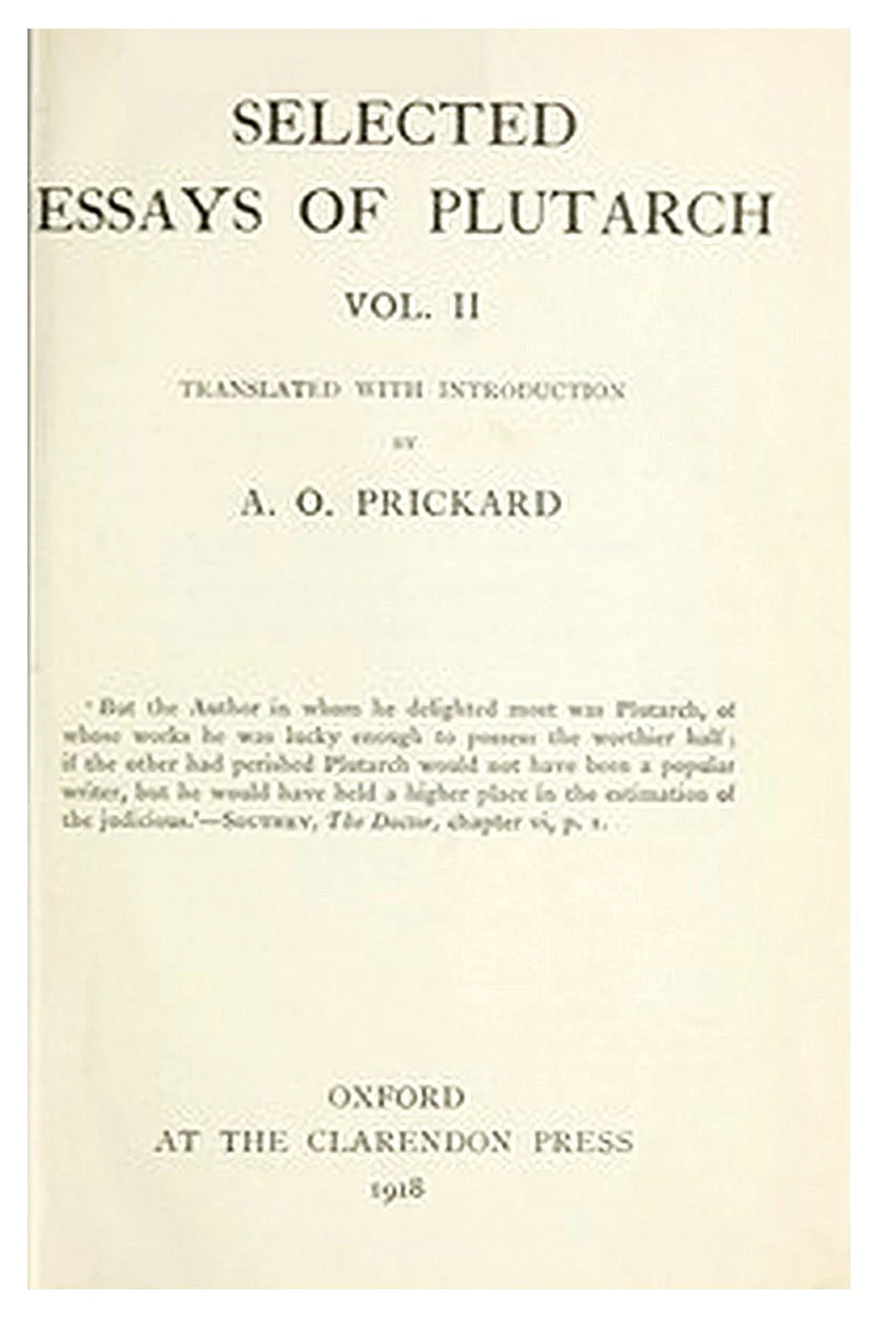 Selected Essays of Plutarch, Vol. II